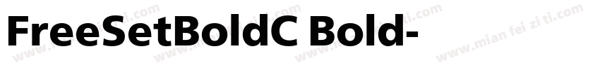 FreeSetBoldC Bold字体转换